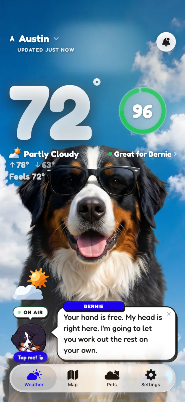 WeatherPets home screen: Bernie the Bernese mountain dog in sunglasses under broken cloud at 72 degrees, with a Pet Safety Score of 96